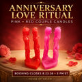 ANNIVERSARY LOVE RITUAL — INVITING LOVE IN | BOOKINGS CLOSE 8.23.26@ 5PM EST
