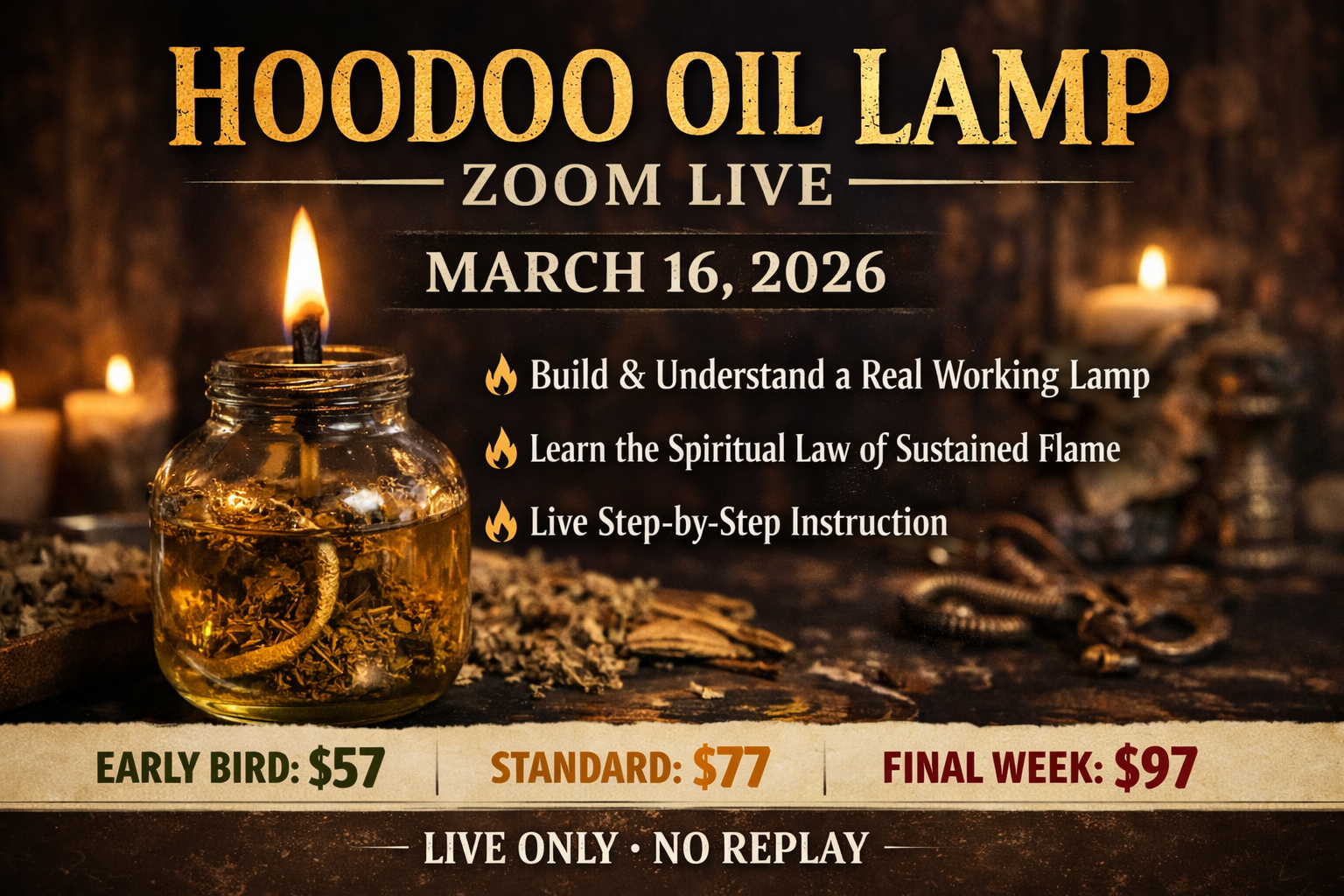 MARCH 20 @ 6:30pm HOODOO OIL LAMP ZOOM LIVE