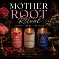 5.10.26 MOTHER’S DAY RITUAL: MOTHER ROOT — HONOR, HEAL & RESTORE