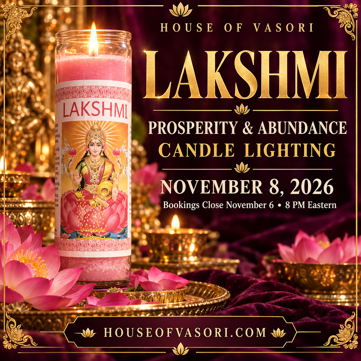 11.8.26 | LAKSHMI PROSPERITY & ABUNDANCE CANDLE LIGHTING