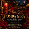 12.11.26 | POMBA GIRA SELF-WORTH, MAGNETISM & RELATIONSHIP CLARITY HONORING SERVICE